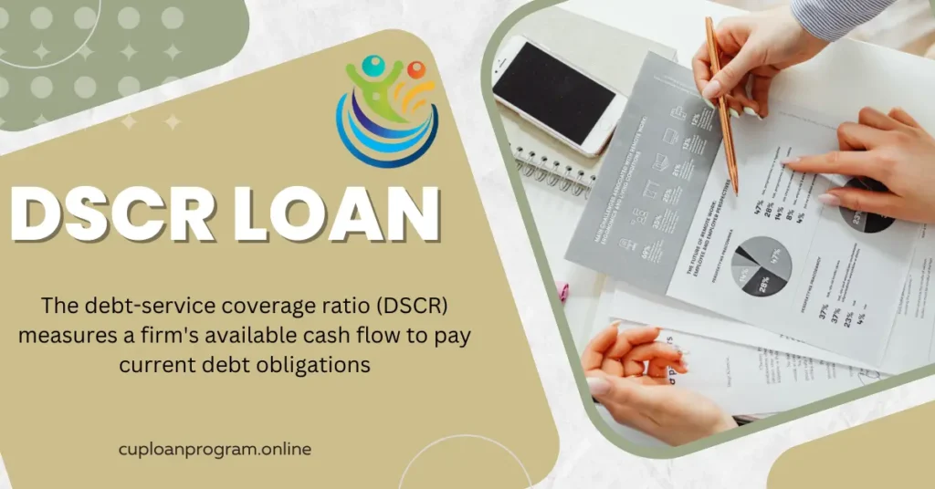 DSCR Loan |A Comprehensive Guide of DSCR Loan Essentials