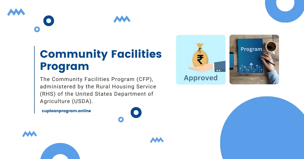 Community Facilities Program for Lending 
