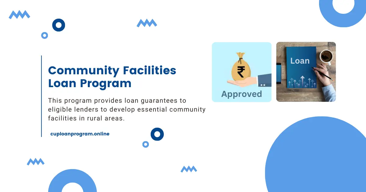 Guaranteed Loan Program For Community Facilities