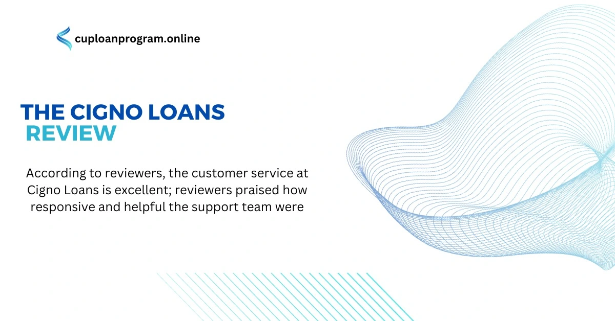 The Cigno Loans Review: Cons and Pros  You Should KnowThe Cigno Loans Review: Cons and Pros  You Should Know